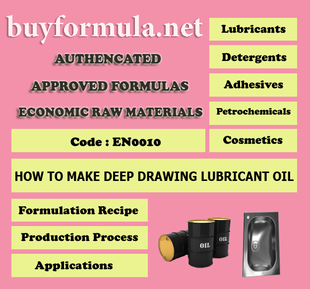 How to make deep drawing lubricant	