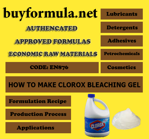 How to make Clorox bleaching  gel 