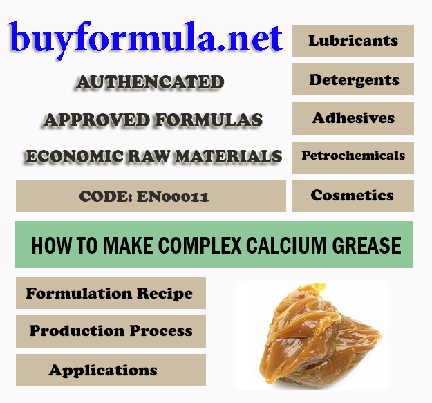 How to make calcium complex grease 	